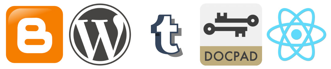 Blogger, Wordpress, Tumblr, Docpad, Reactpub